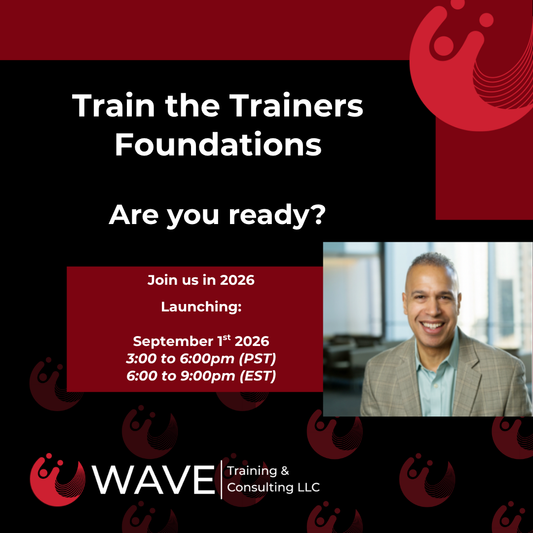 Cohort #3 - Train the Trainer Foundations Sept 2026 to Aug 2027